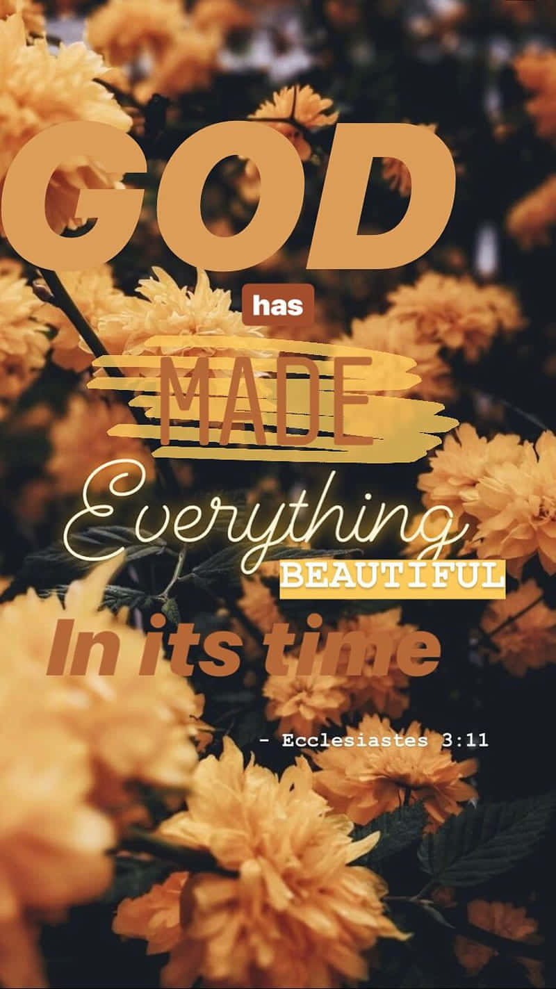 God Made Everything Beautiful Ecclesiastes311 Wallpaper