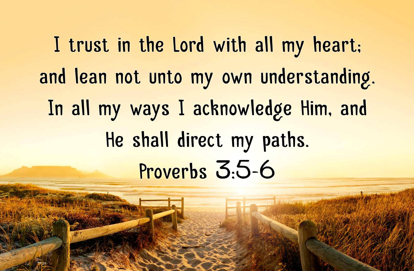 God Quotes Proverbs 3:5-6 Wallpaper