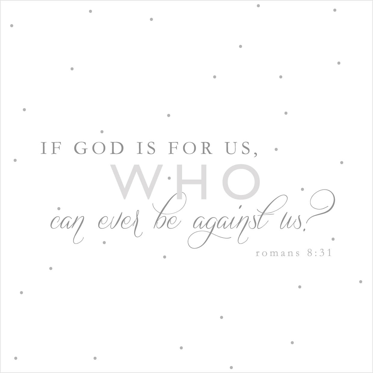 God Quotes Romans 8:31 Wallpaper