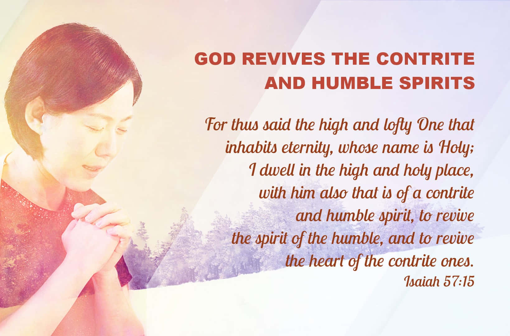 God Revives The Contrite And Humble Wallpaper