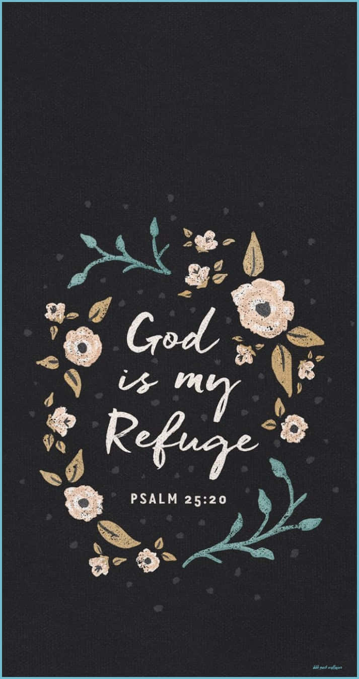 Godis My Refuge Psalm Quote Wallpaper