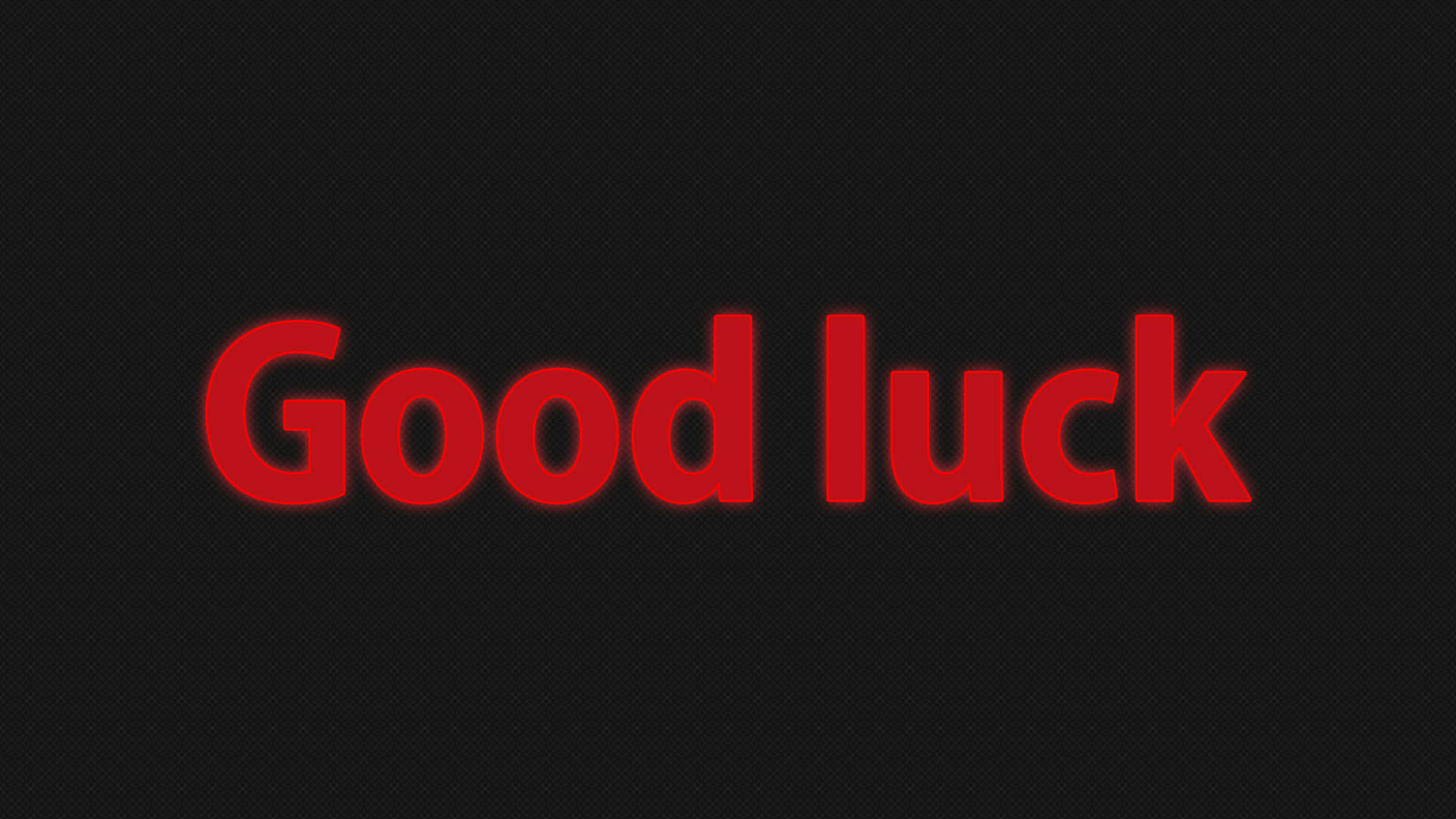 Wishing you Good Luck!