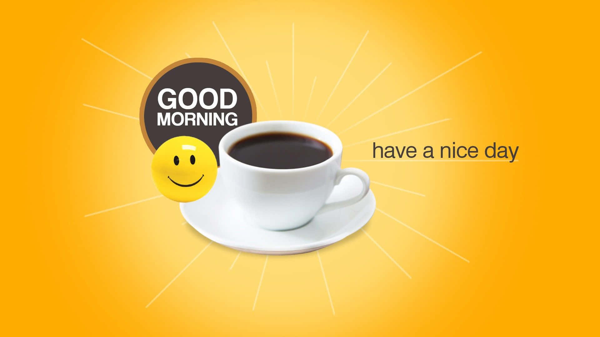 Wishing you a beautiful good morning