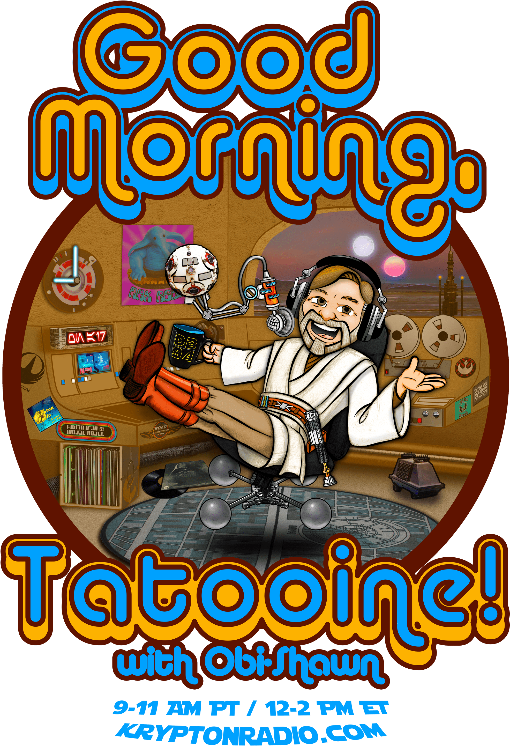 Good Morning Tatooine Radio Show Poster PNG