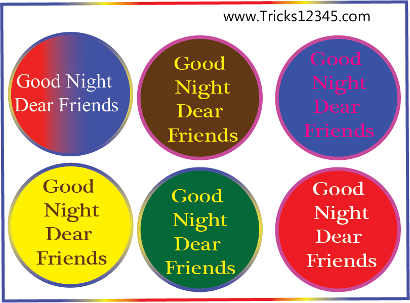 Good Night Dear Friends Multi Colored Circles PNG