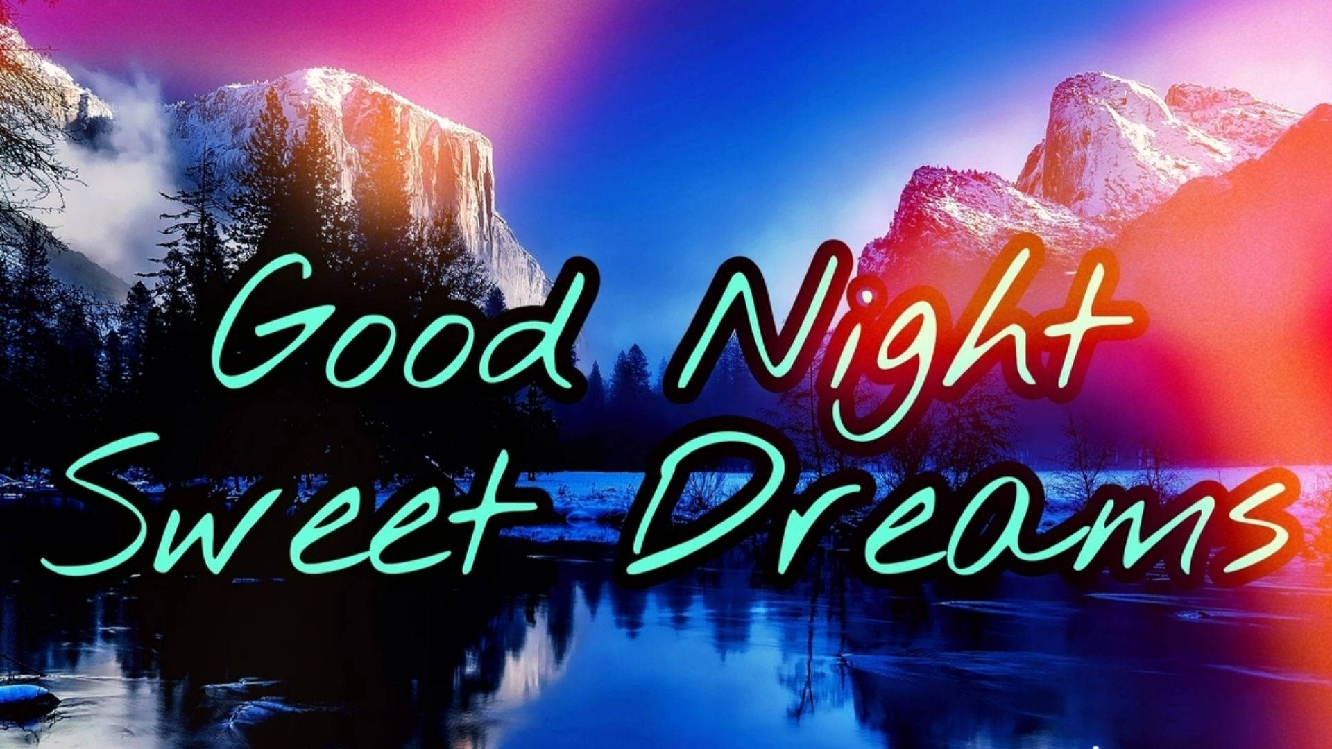 Good Night Sweet Dreams In Lake