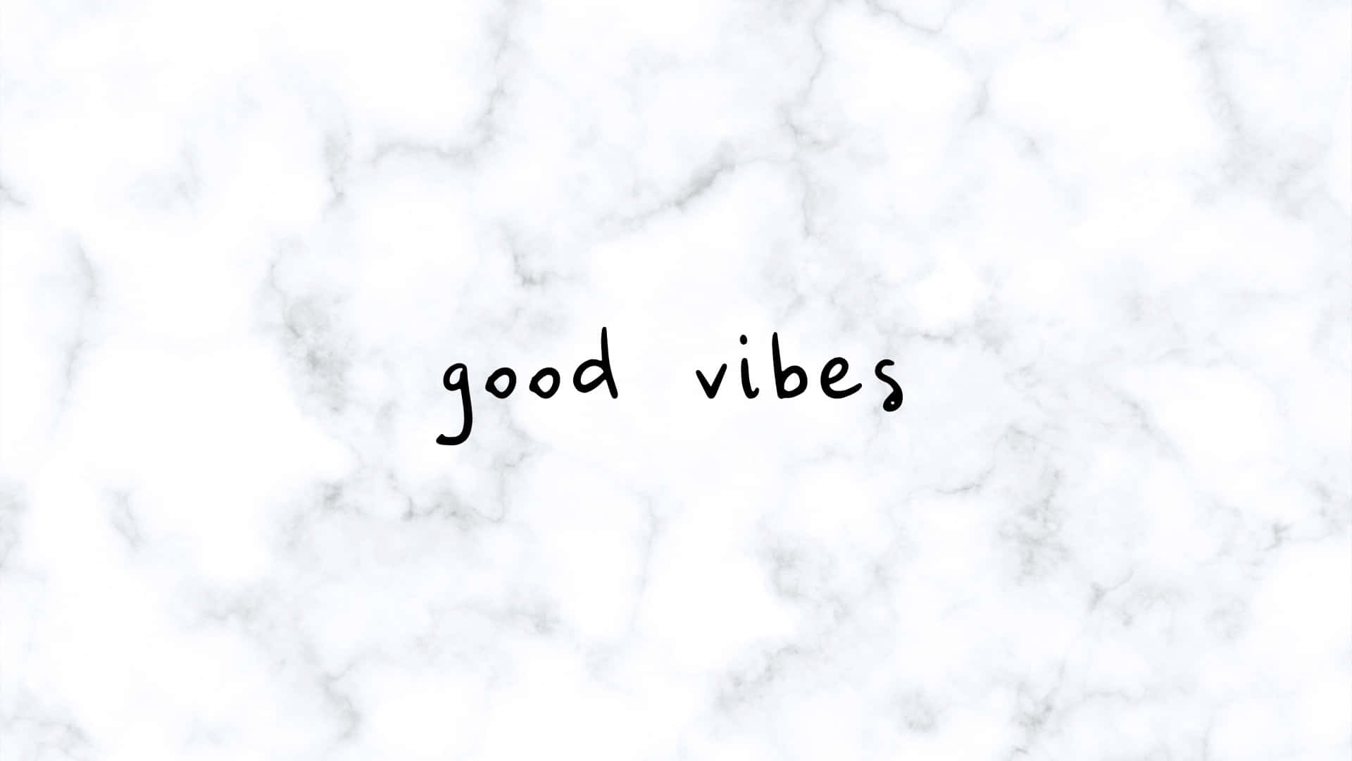 Download Good Vibe On Marble Like Background Wallpaper 