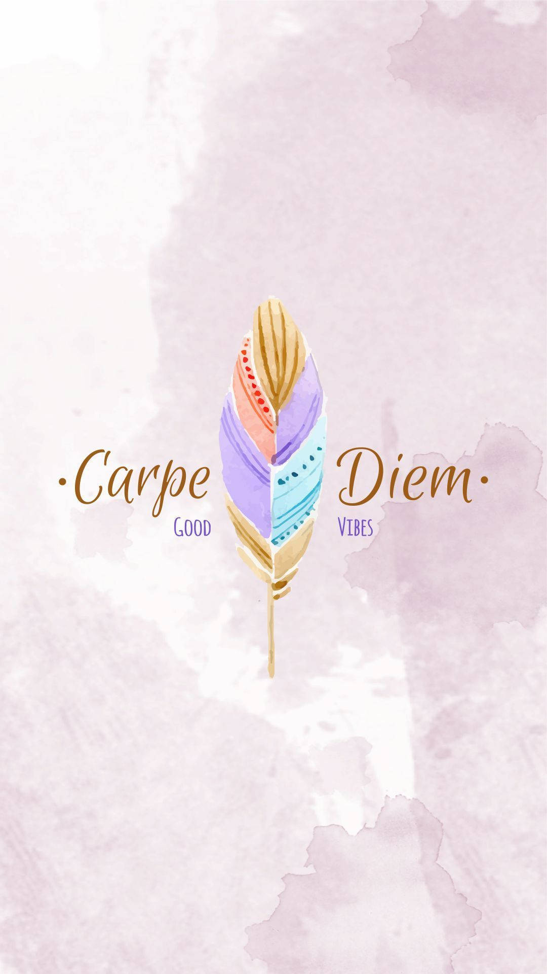 Download Good Vibes Carpe Diem Wallpaper
