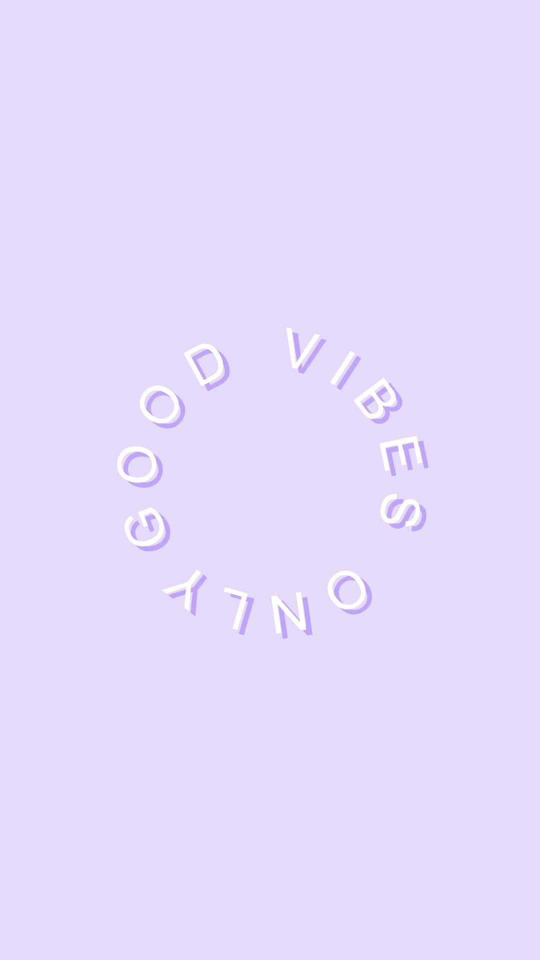 Good Vibes Only Purple Aesthetic Wallpaper