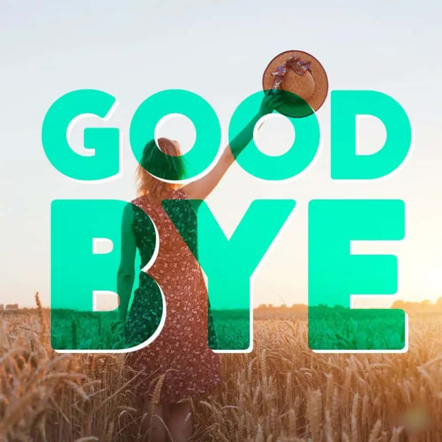 Goodbyes are never easy, but they can be needed.