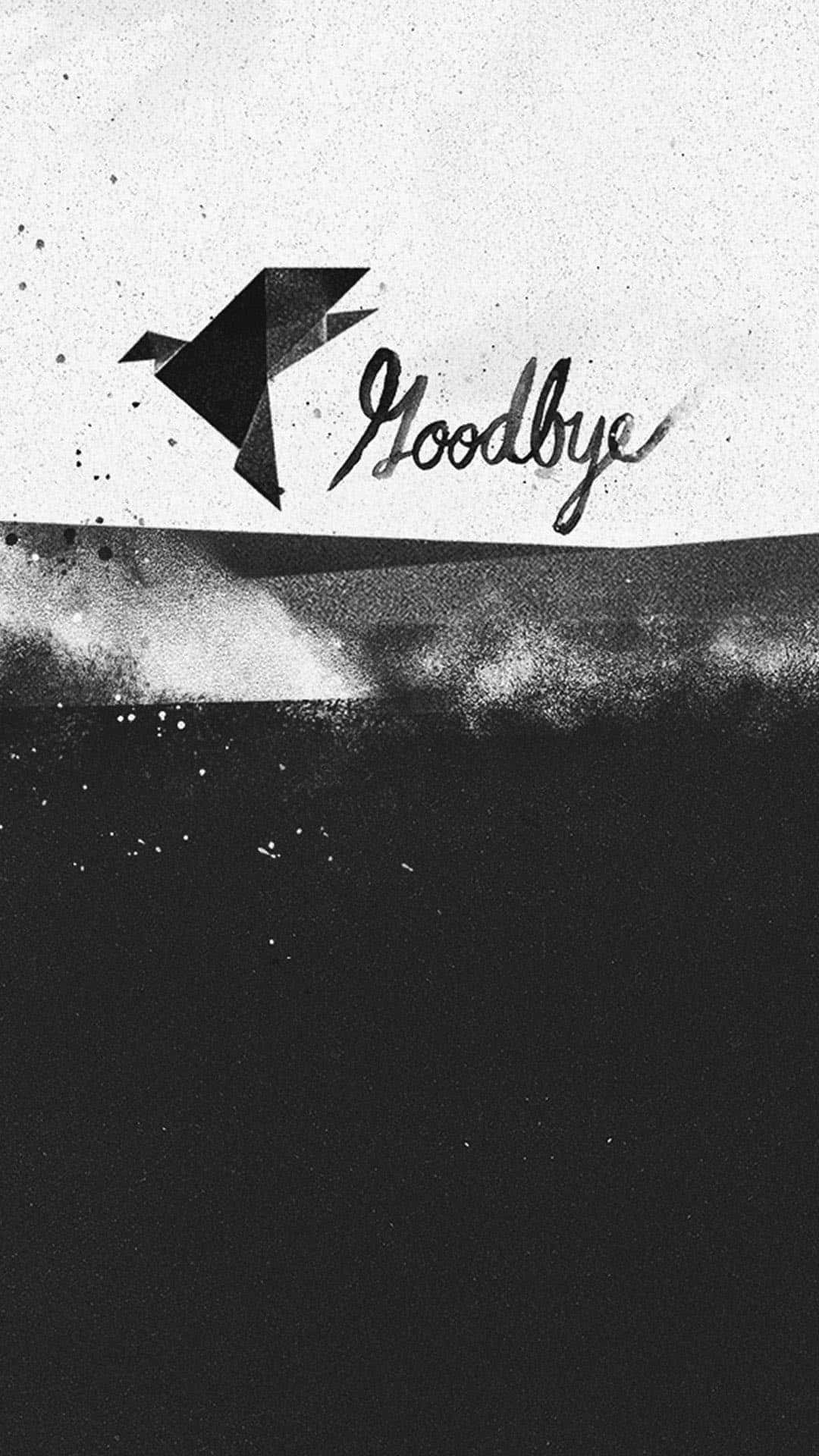“See you soon - Goodbye.”