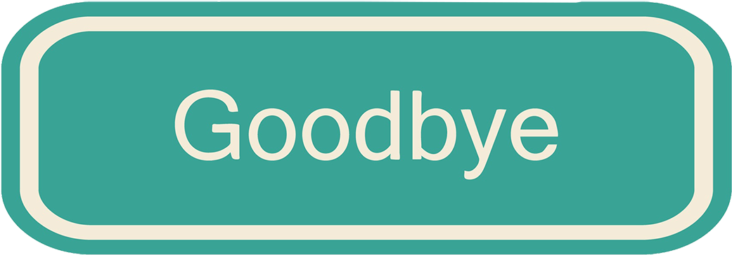 Goodbye Sign Graphic PNG