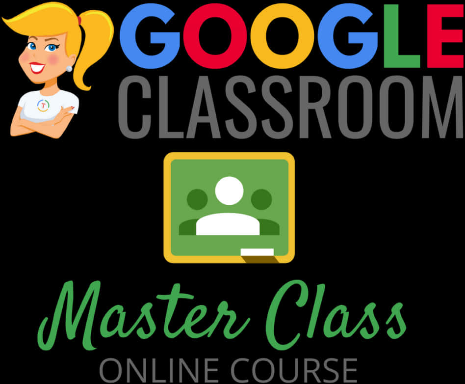 Google Classroom Master Class Online Course PNG