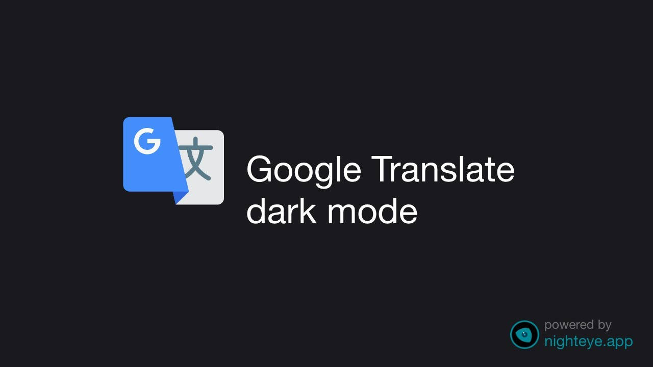 Googletranslate Mörkt Läge Wallpaper
