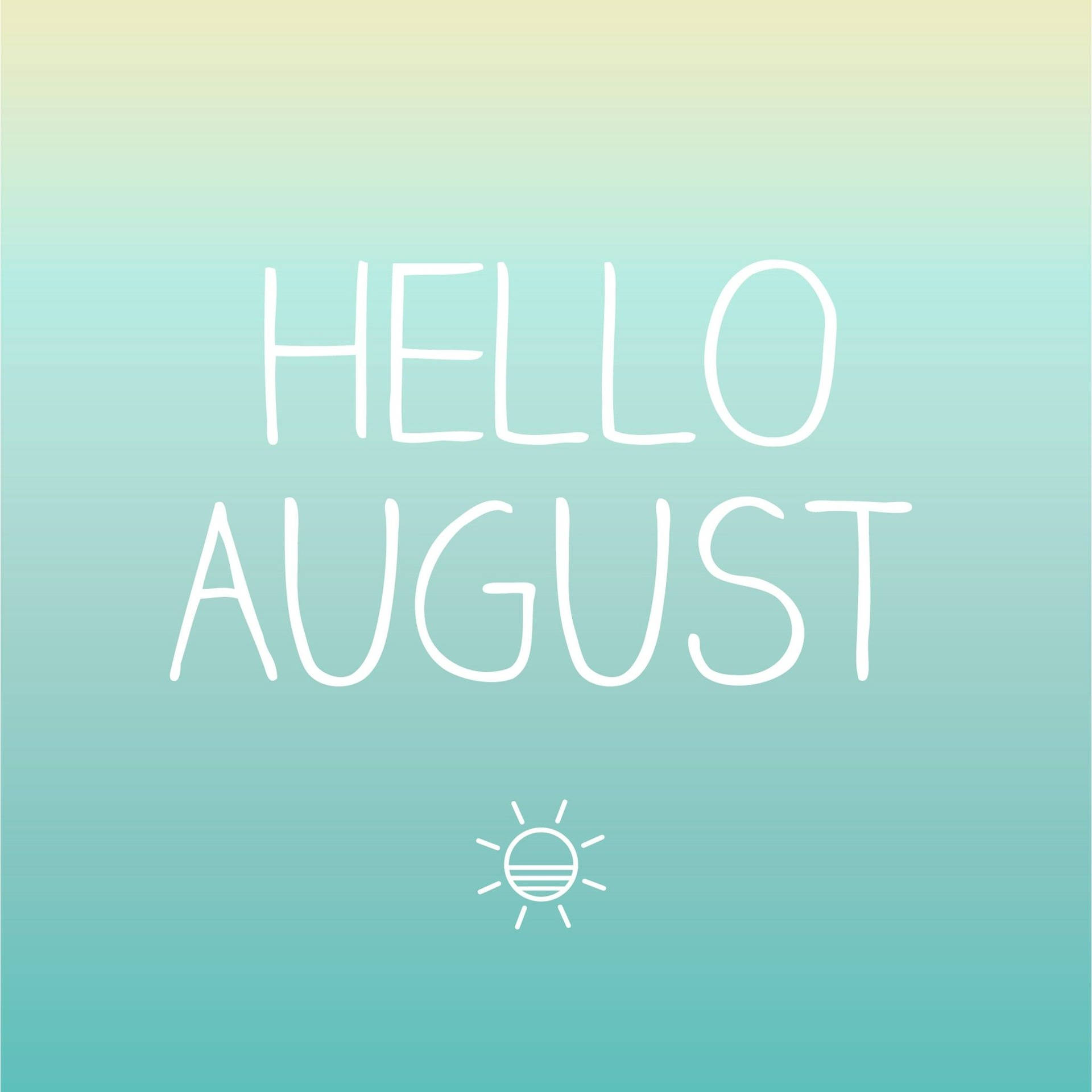 Gradient Blue Hello August