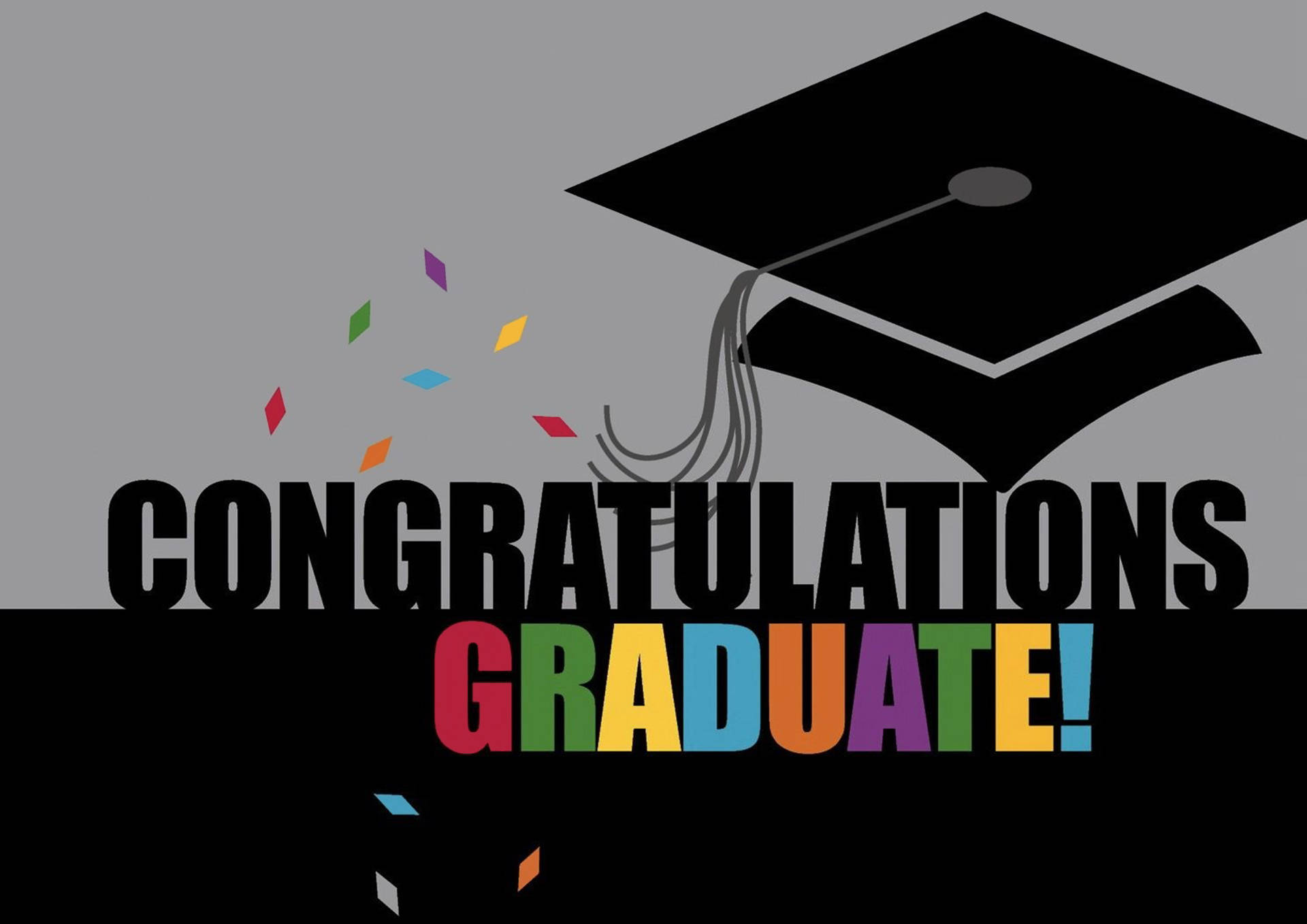 Graduation Congratulatory Message