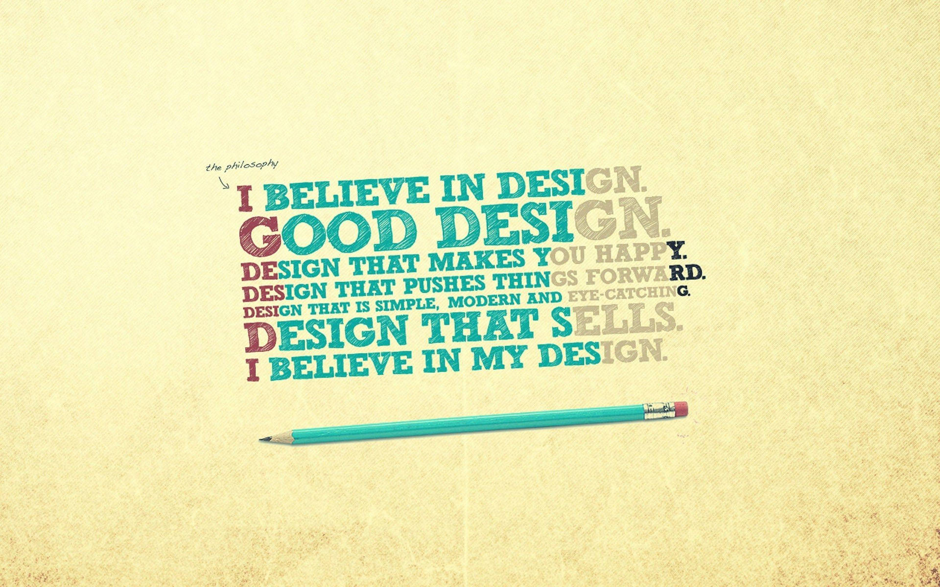 Graphic Design Inspirational Quote With Pencil Wallpaper