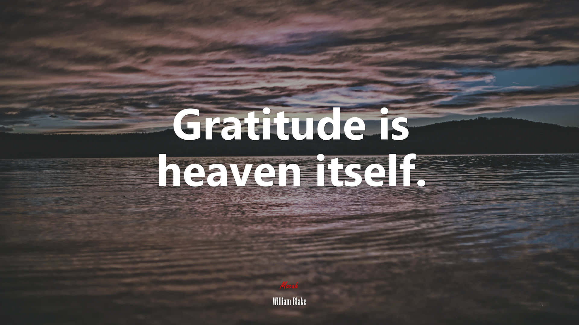 Gratitude Heaven Sea Wallpaper