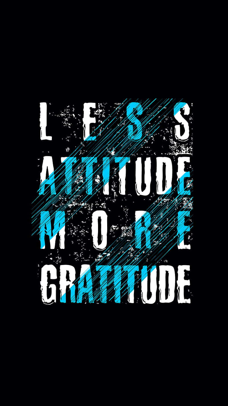 Gratitude Over Attitude Wallpaper
