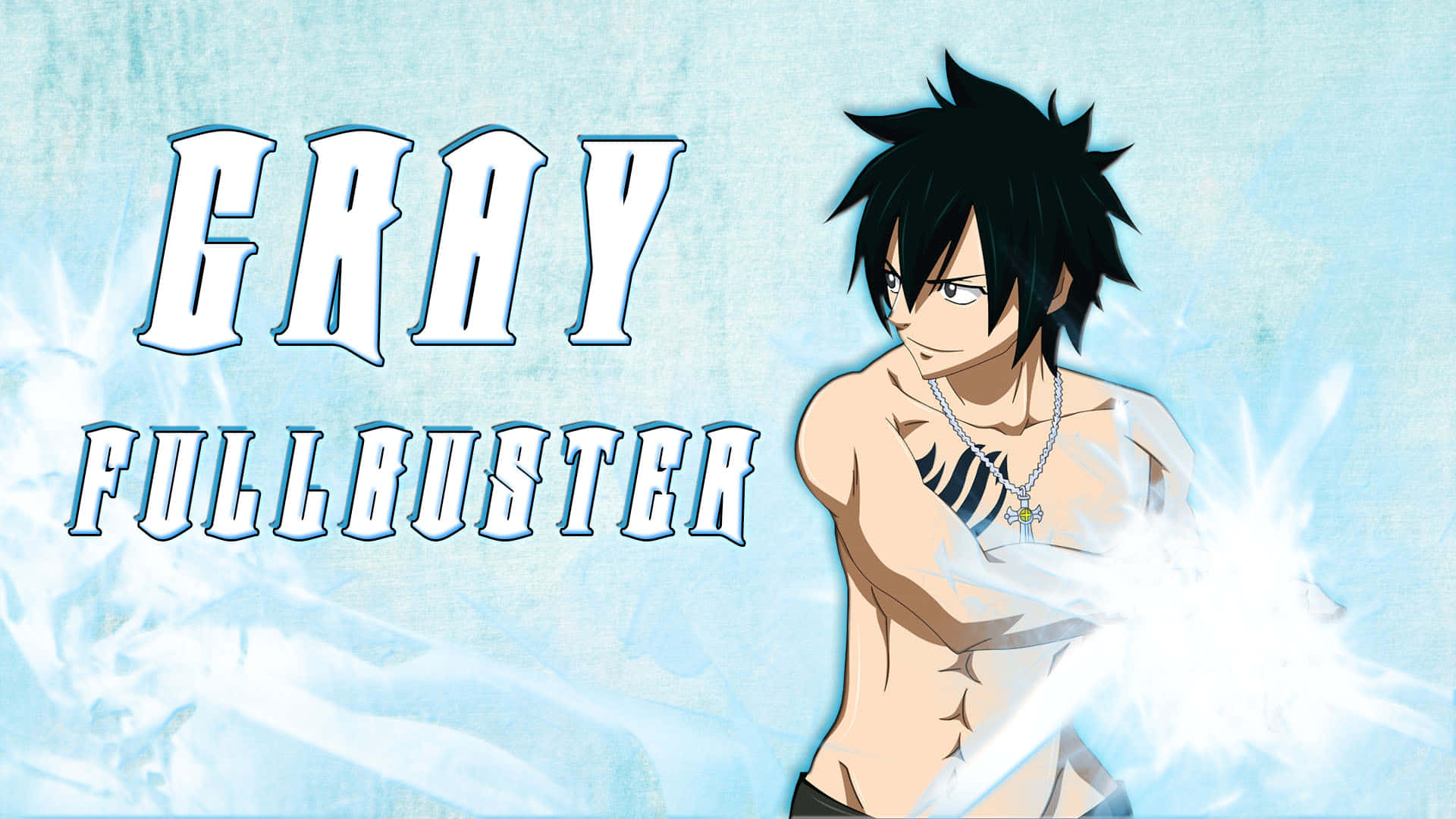 Gray Fullbuster: Chilling Power Unleashed Wallpaper