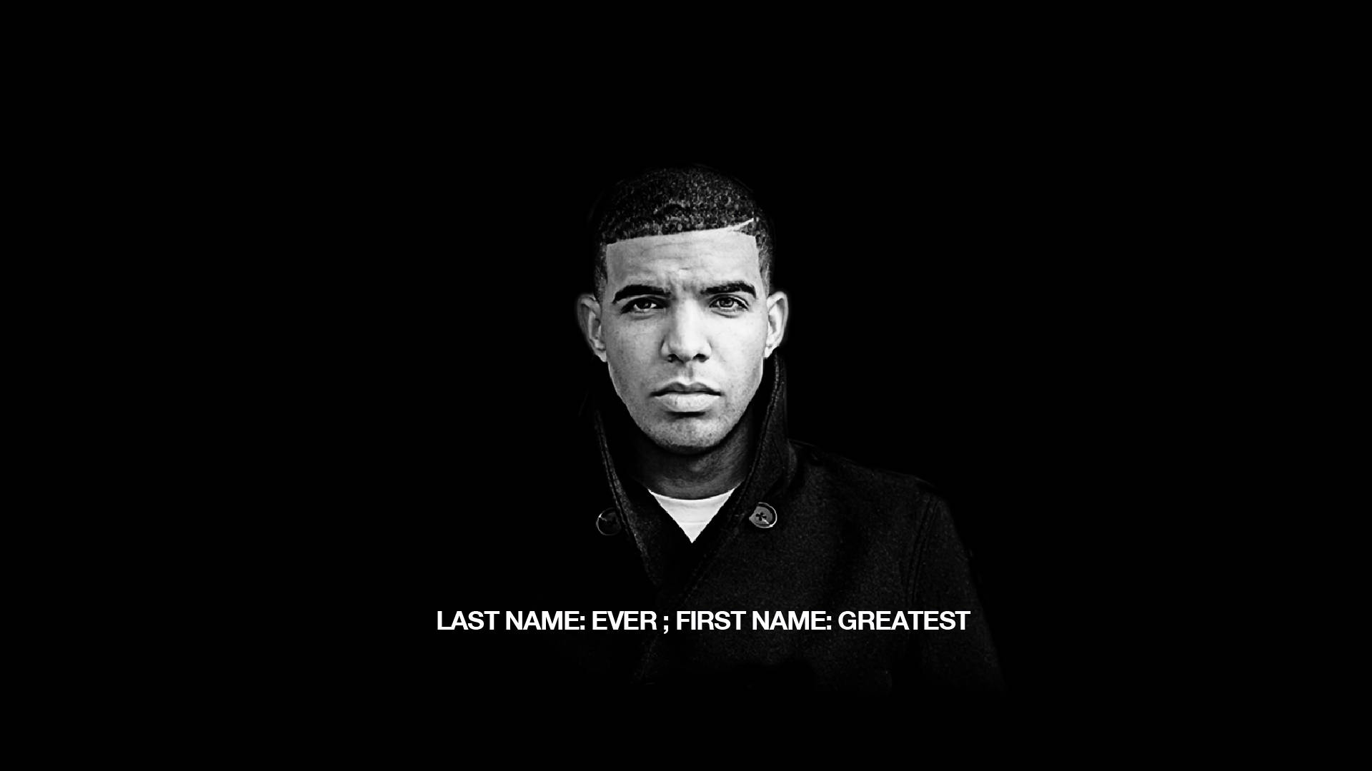 Greatest Ever Drake Background