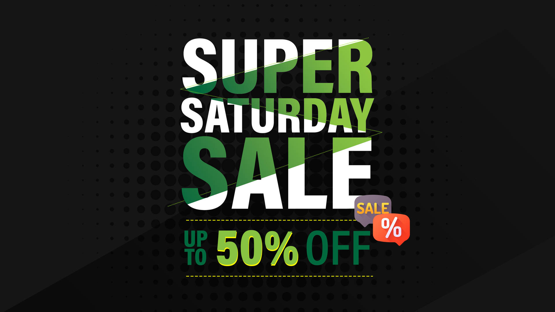 Green And White Super Saturday Sale Wallpaper