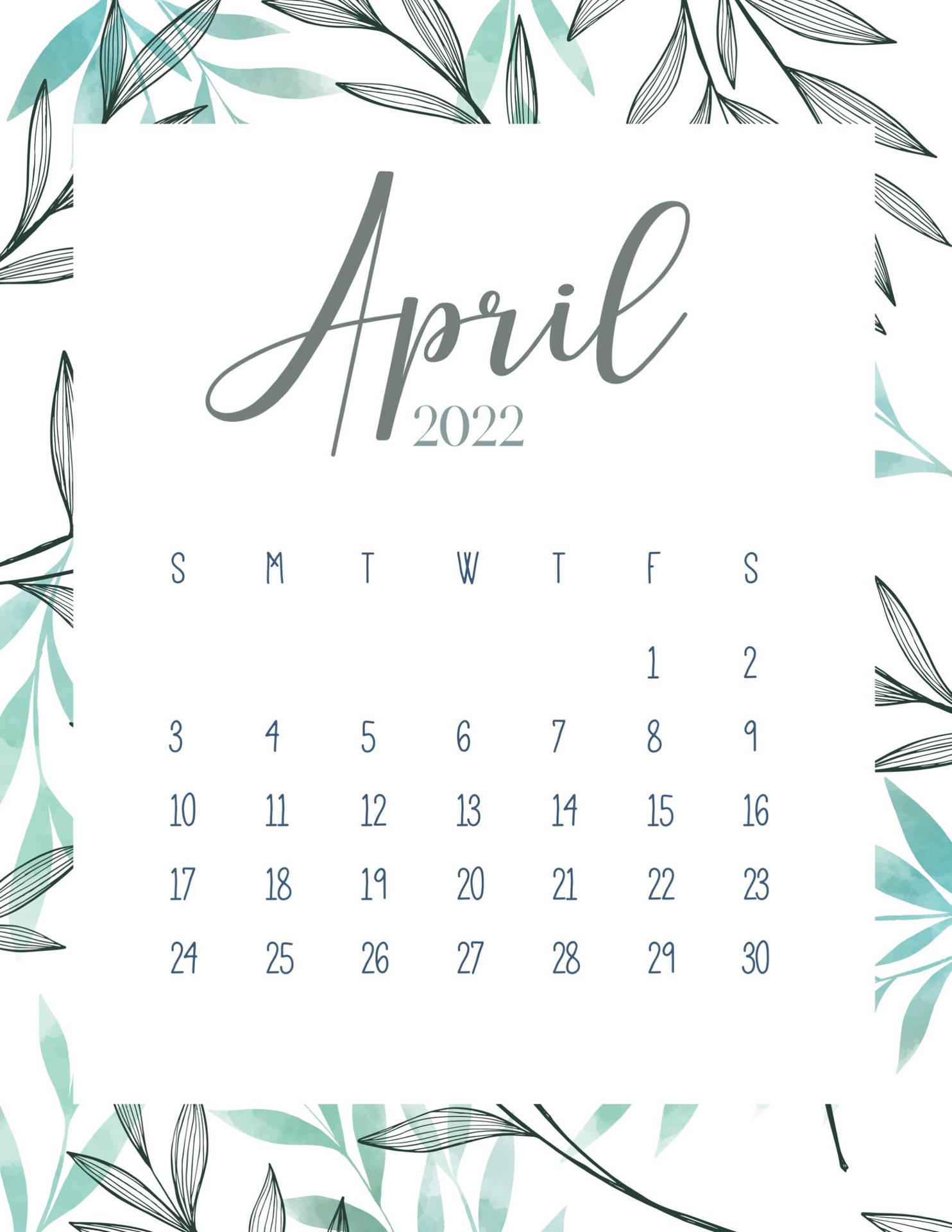 Green Leaves April 2022 Calendar Background