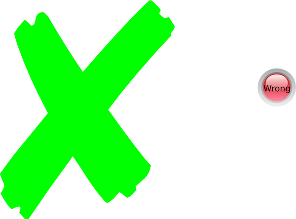 Green X Mark Wrong Indicator.png PNG