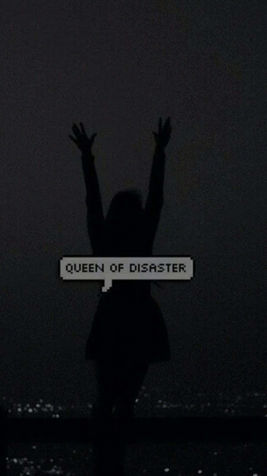 Queen Of Disaster Grunge Tumblr Aesthetic Wallpaper