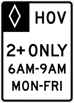 H O V Lane Sign Weekday Restrictions PNG