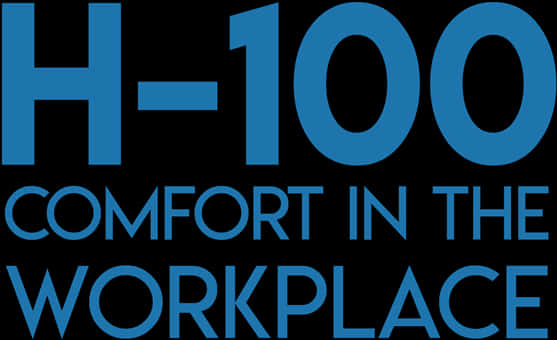 H100 Comfort In The Workplace Graphic PNG