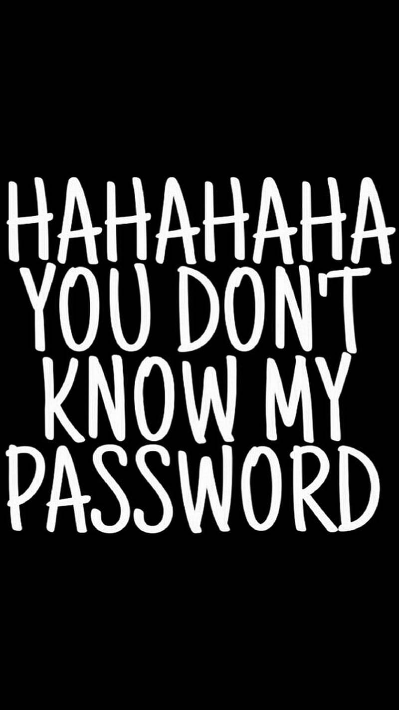 Hahaha Password Handwriting