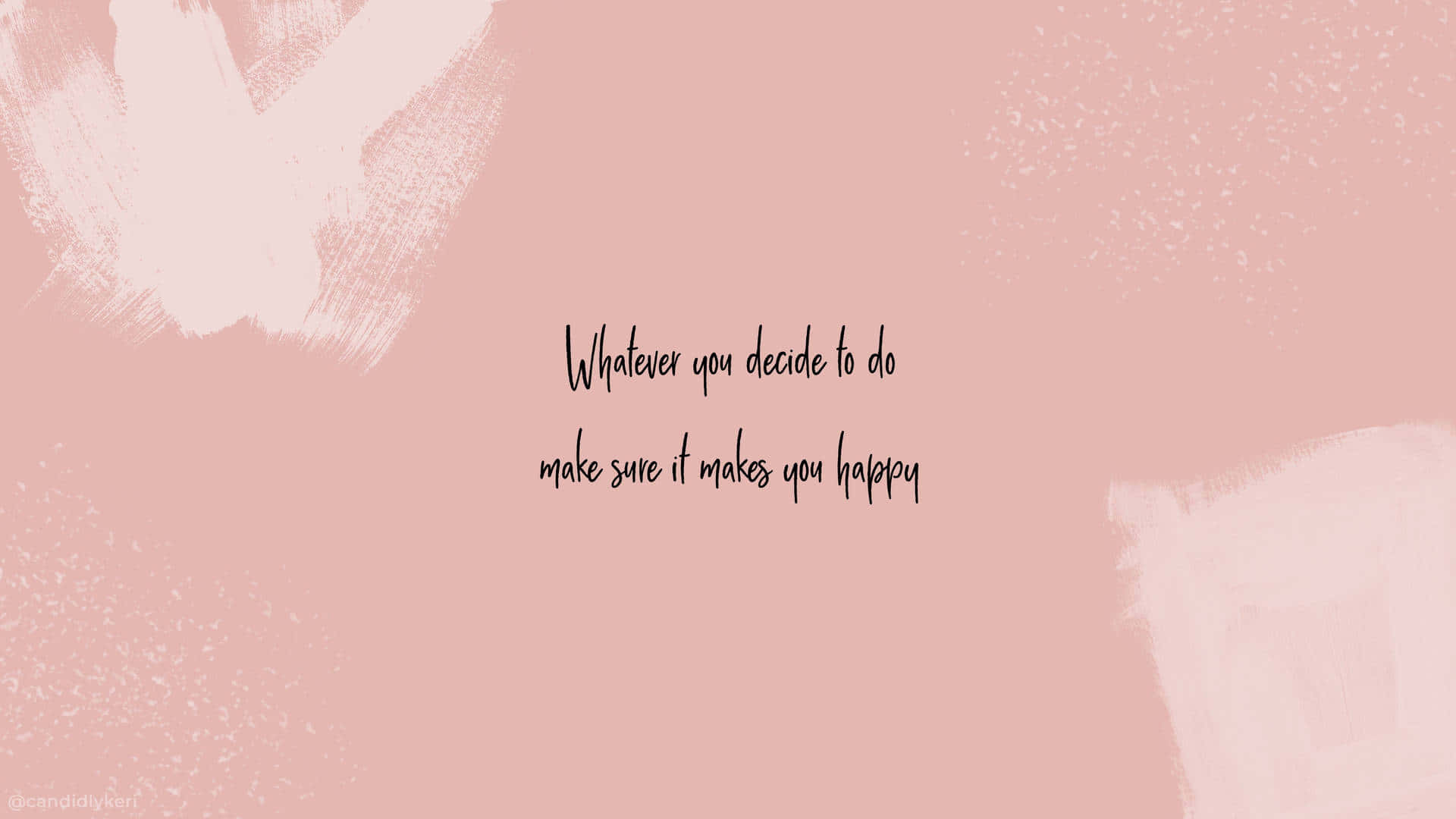 Happiness Mantra Pink Background Wallpaper