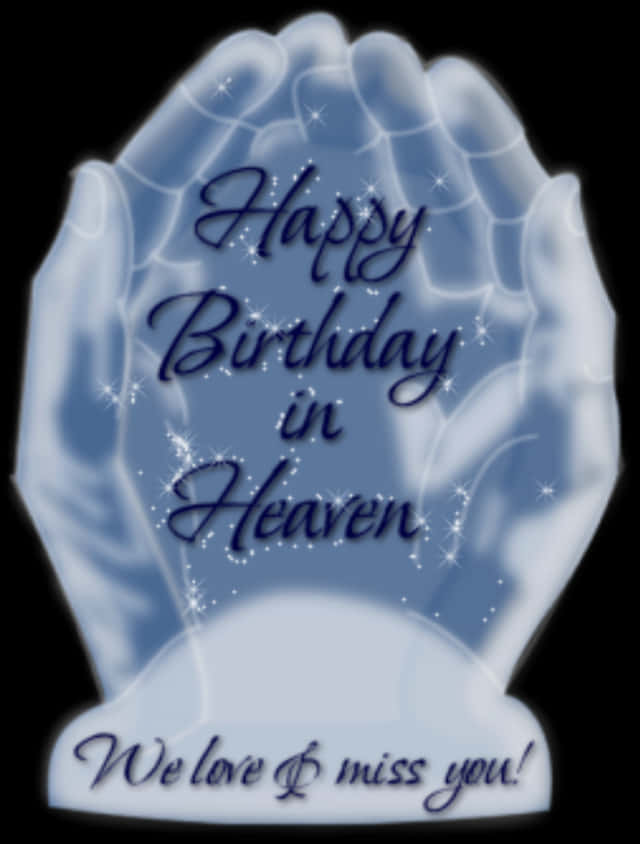Happy Birthdayin Heaven Graphic PNG