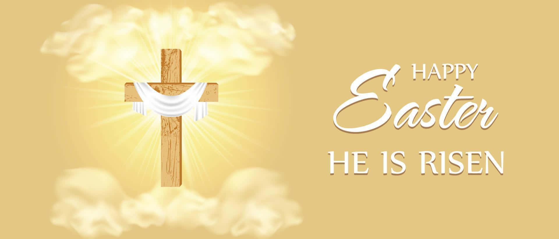 Happy Easter He Is Risen Cross Wallpaper