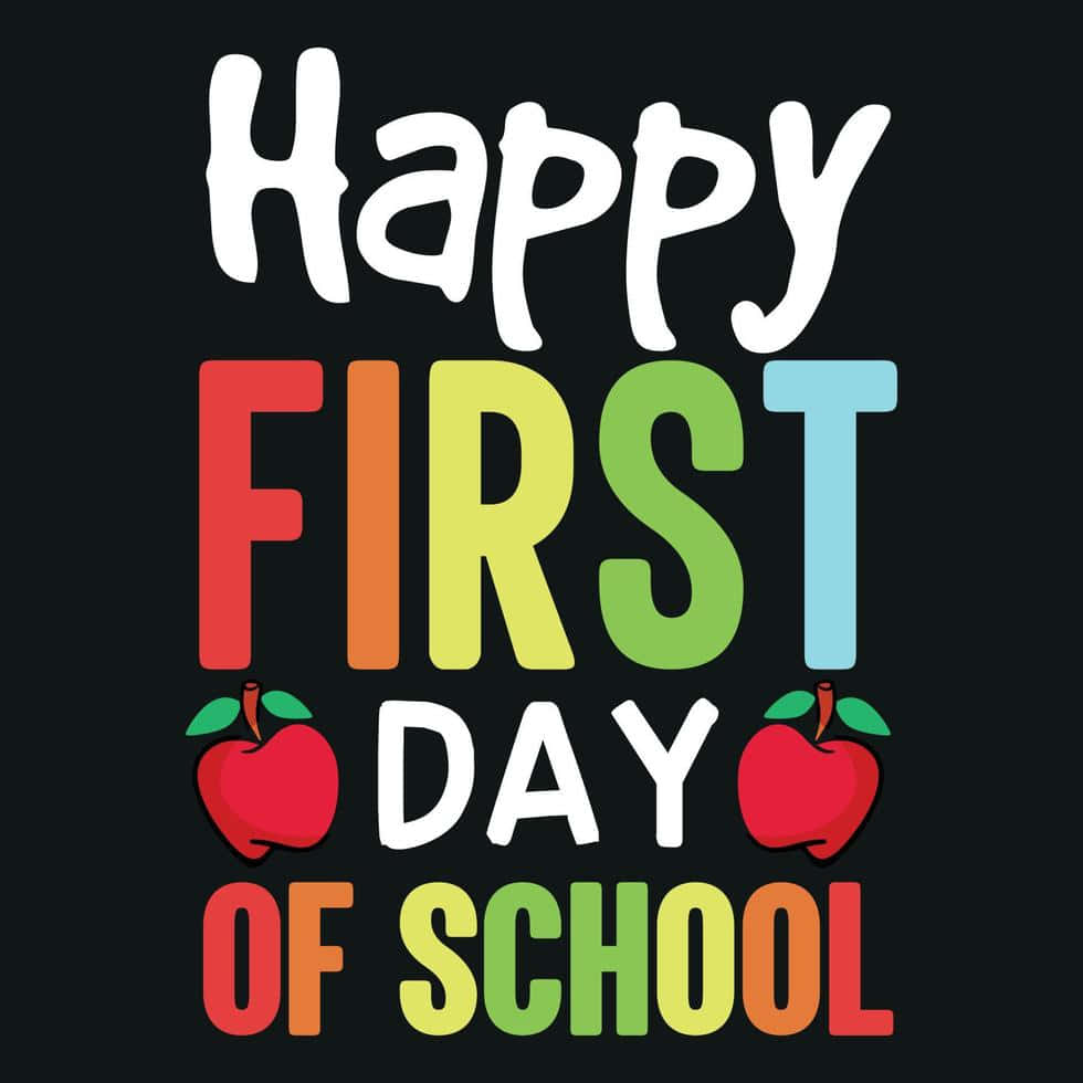 Download Happy First Dayof School Greeting Wallpaper | Wallpapers.com