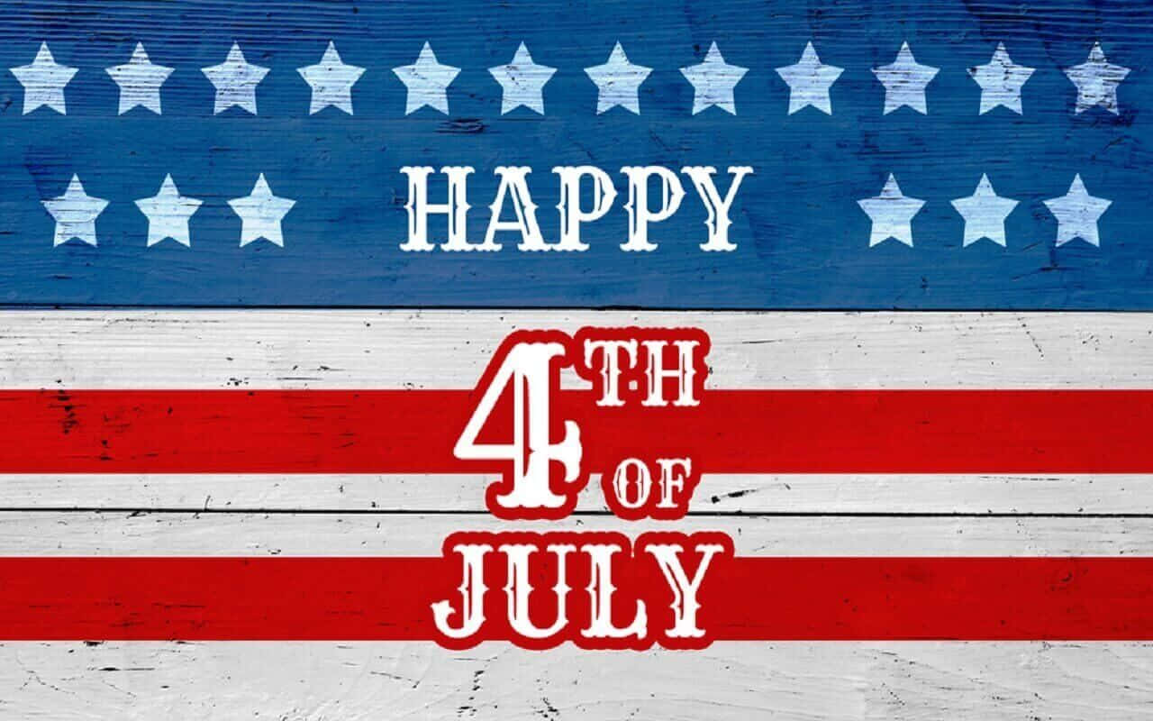 Wishing you a Happy Fourth of July!