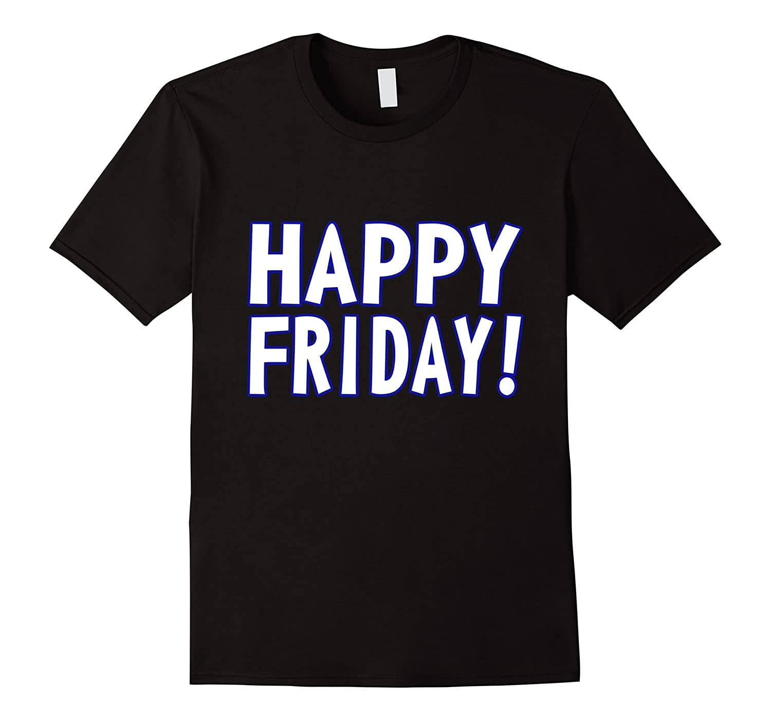 Happy Friday Shirt Wallpaper