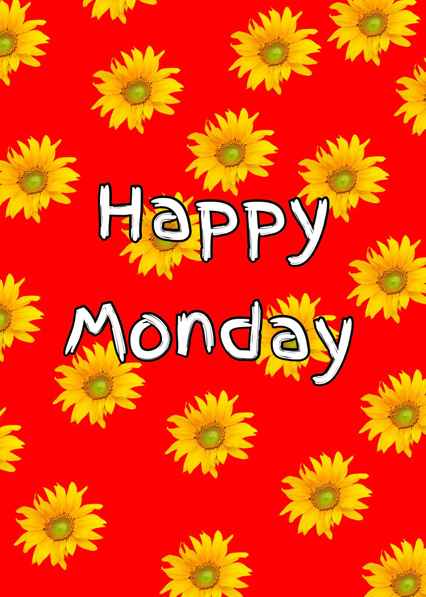 Happy Monday Sunflower Wallpaper