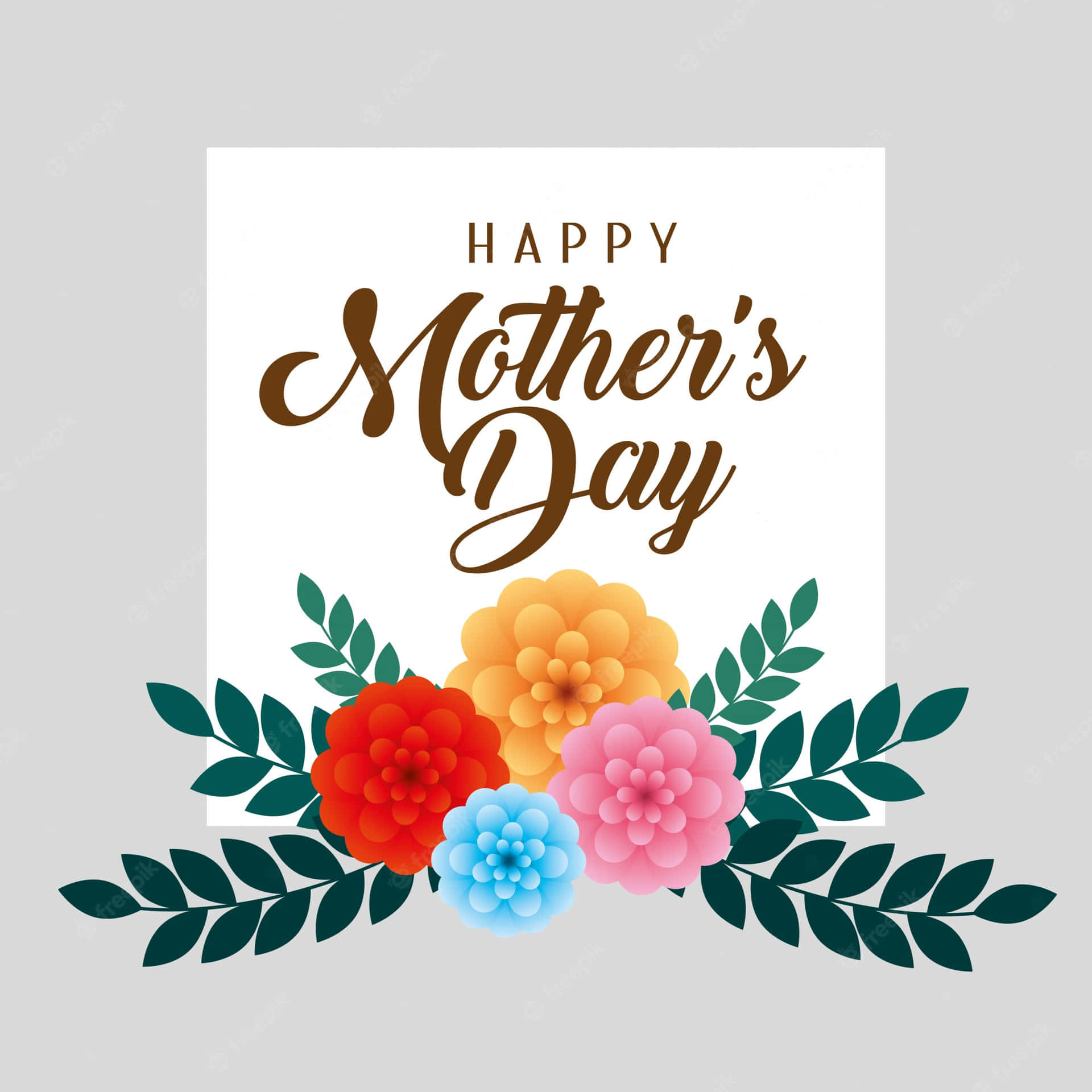 Happy Mothers Day Card With Flowers And Leaves Wallpaper