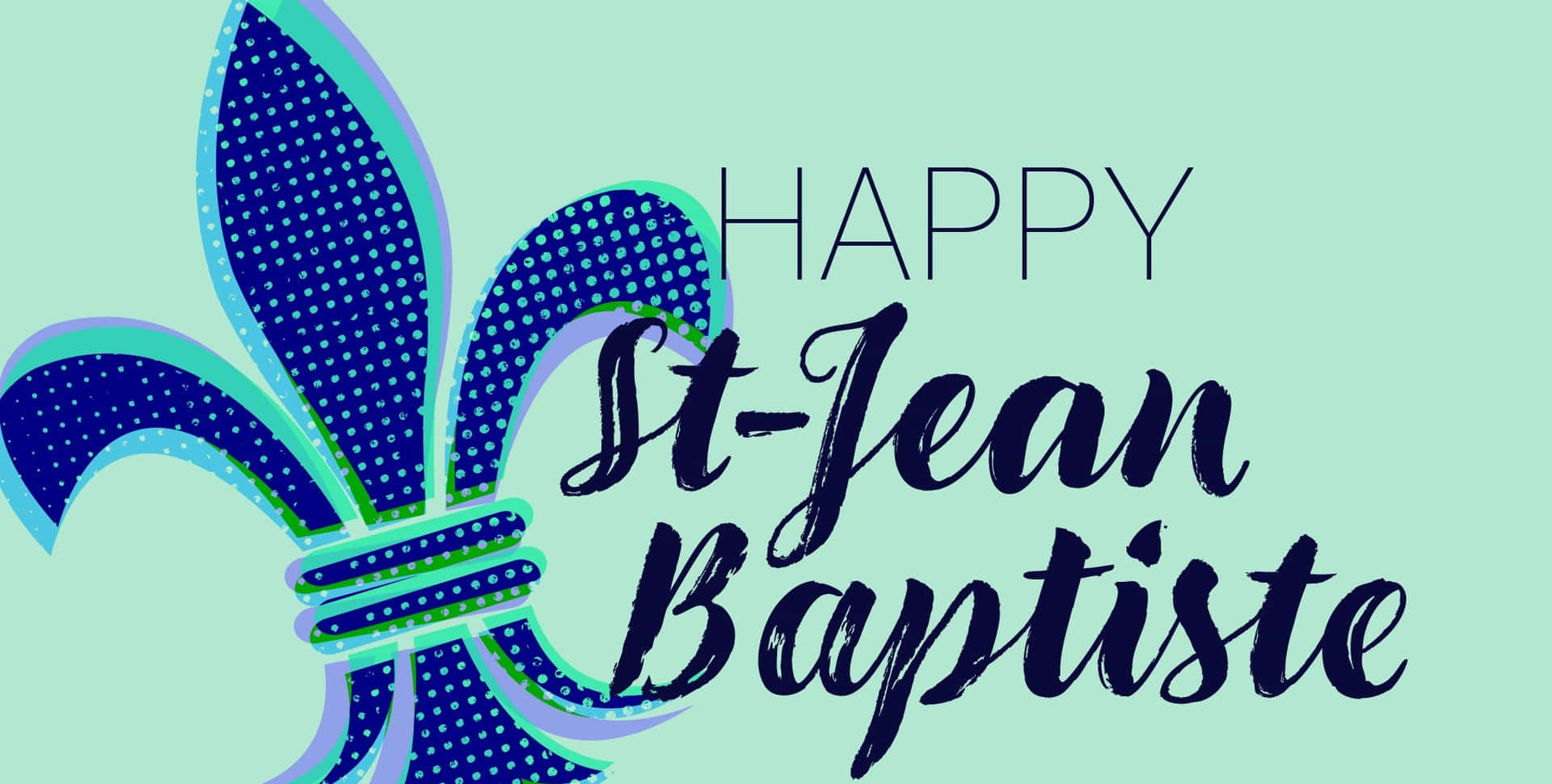 Ucapan Selamat Hari St Jean Baptiste Wallpaper