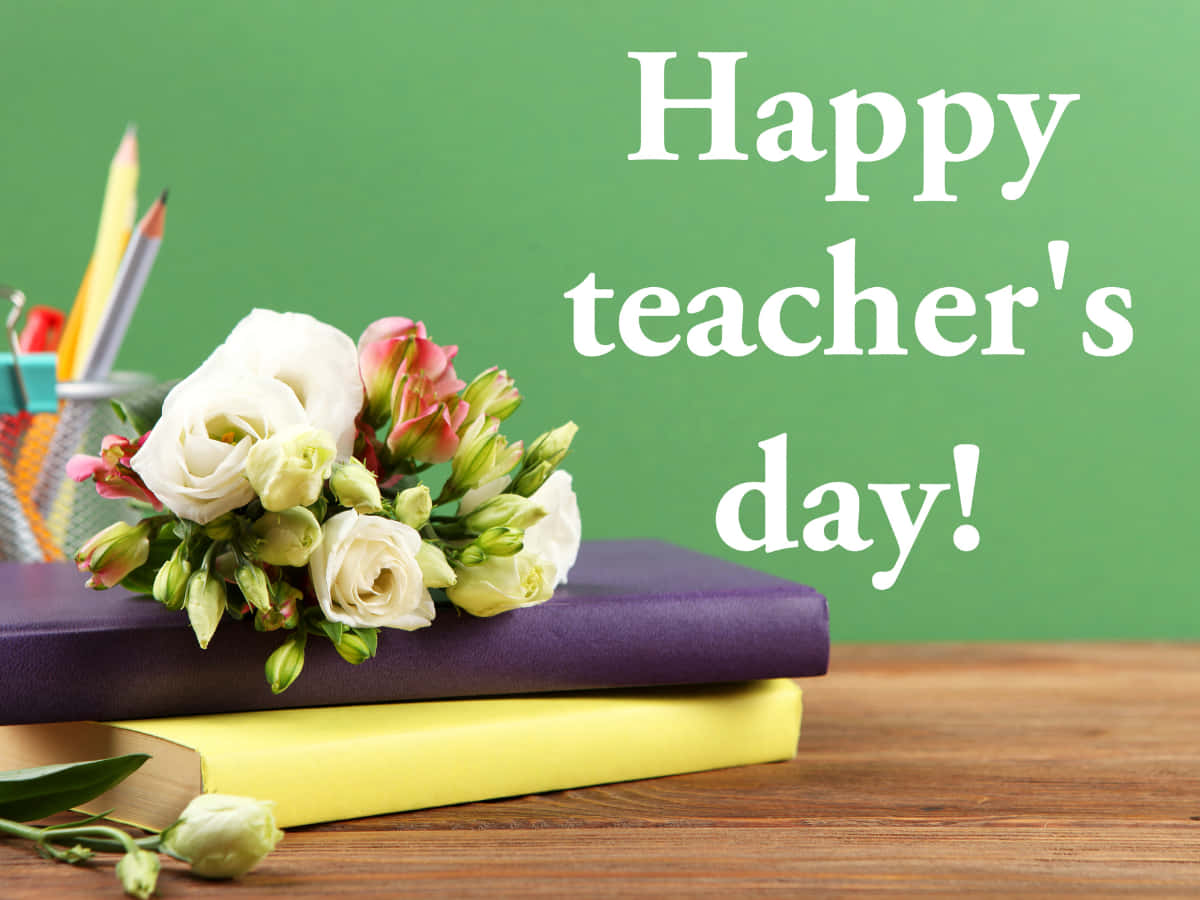 Download Happy Teacher's Day Message Flowers Wallpaper ...
