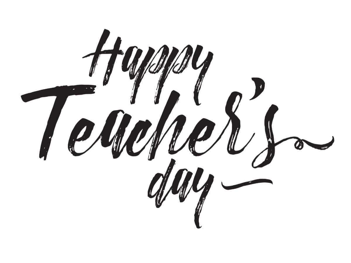 Happy Teachers Day Handwritten Lettering On White Background
