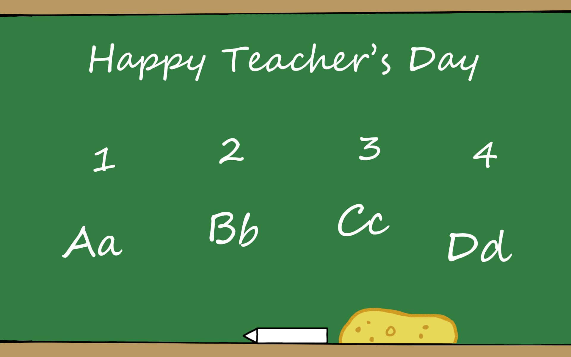 Happy Teachers Day - A Blackboard With A Chalkboard