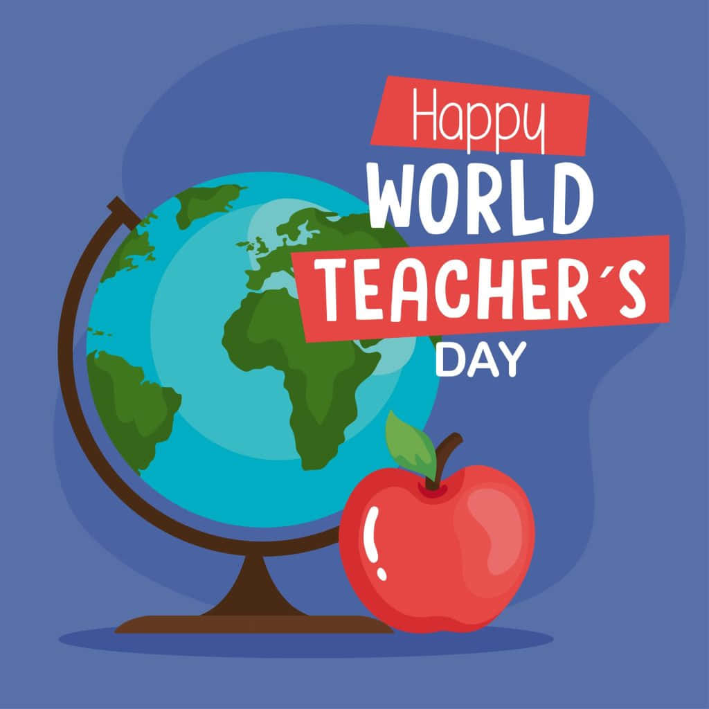 Happy World Teachers Day Globeand Apple Wallpaper