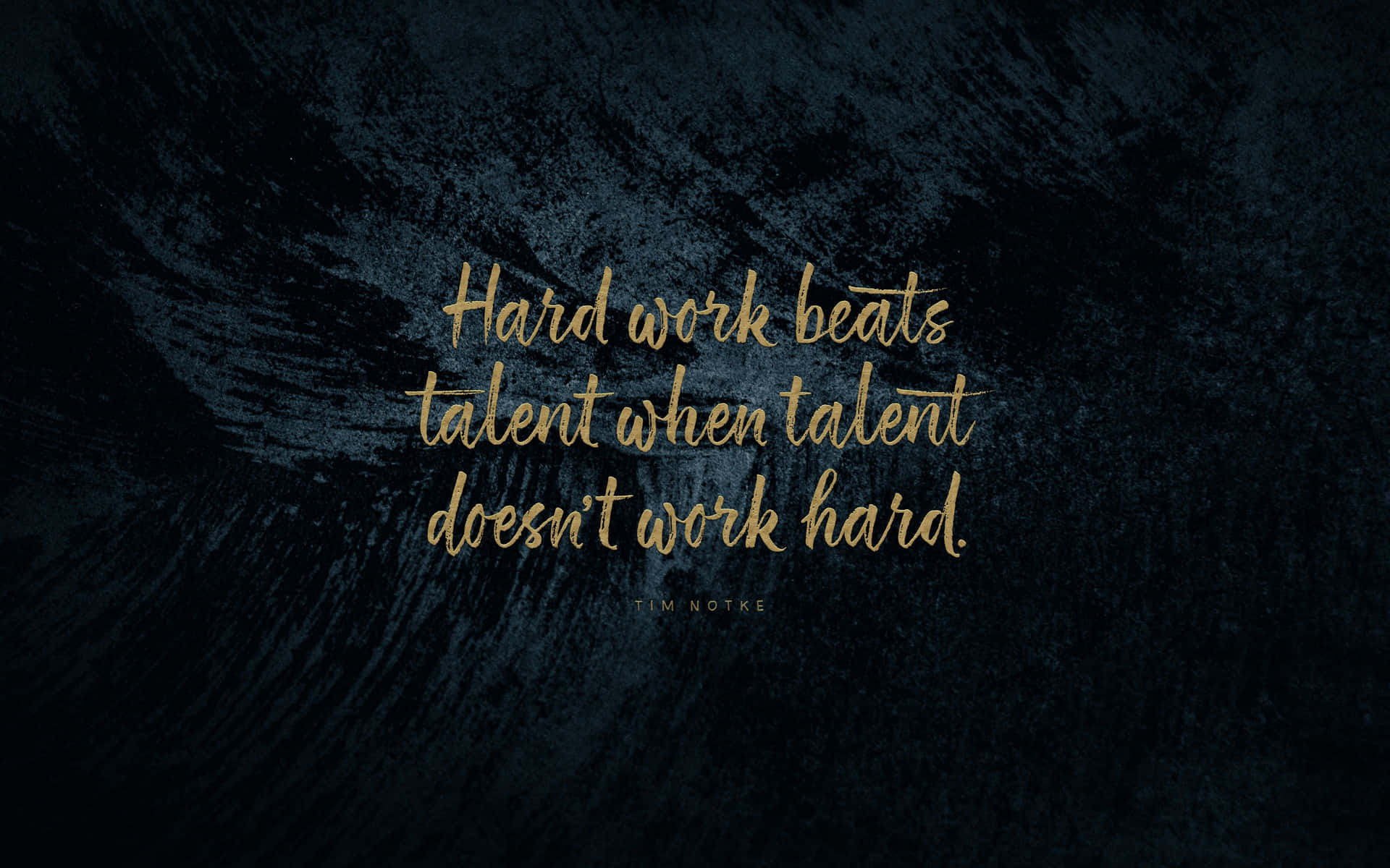 Hard Work Beats Talent Quote Wallpaper