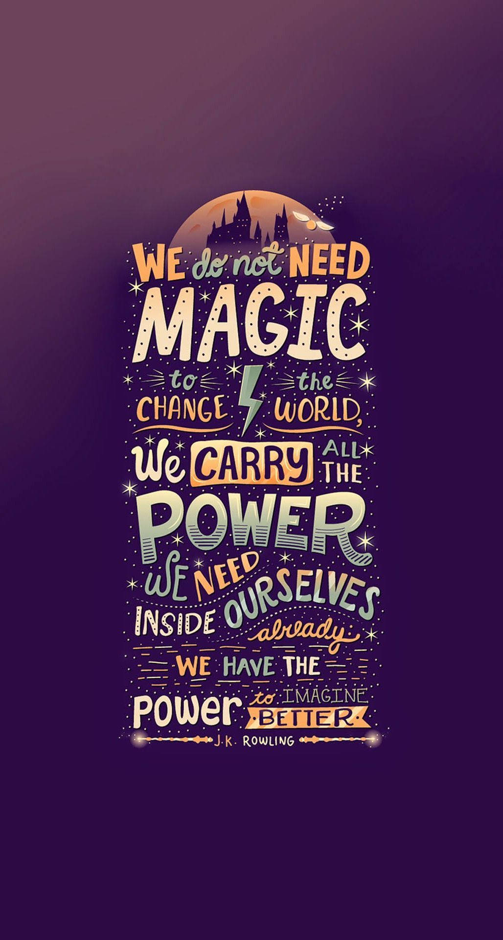 "We Do Not Need Magic To Transform Our World" - Harry Potter Wallpaper
