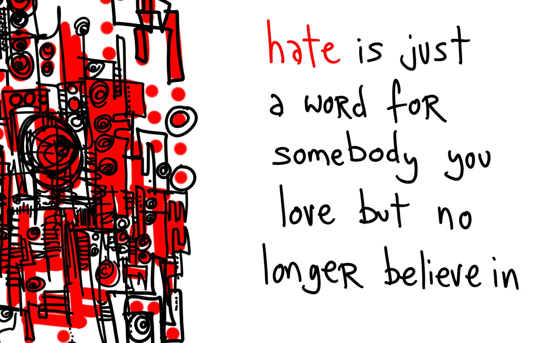 Hate Love Bitter Quote Wallpaper