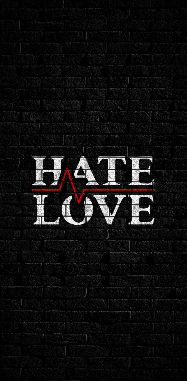 Hate Love Heart Rate Wallpaper