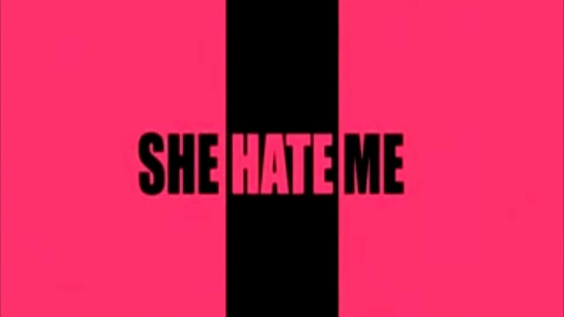 She Hate Me - A Black And Pink Cover Wallpaper